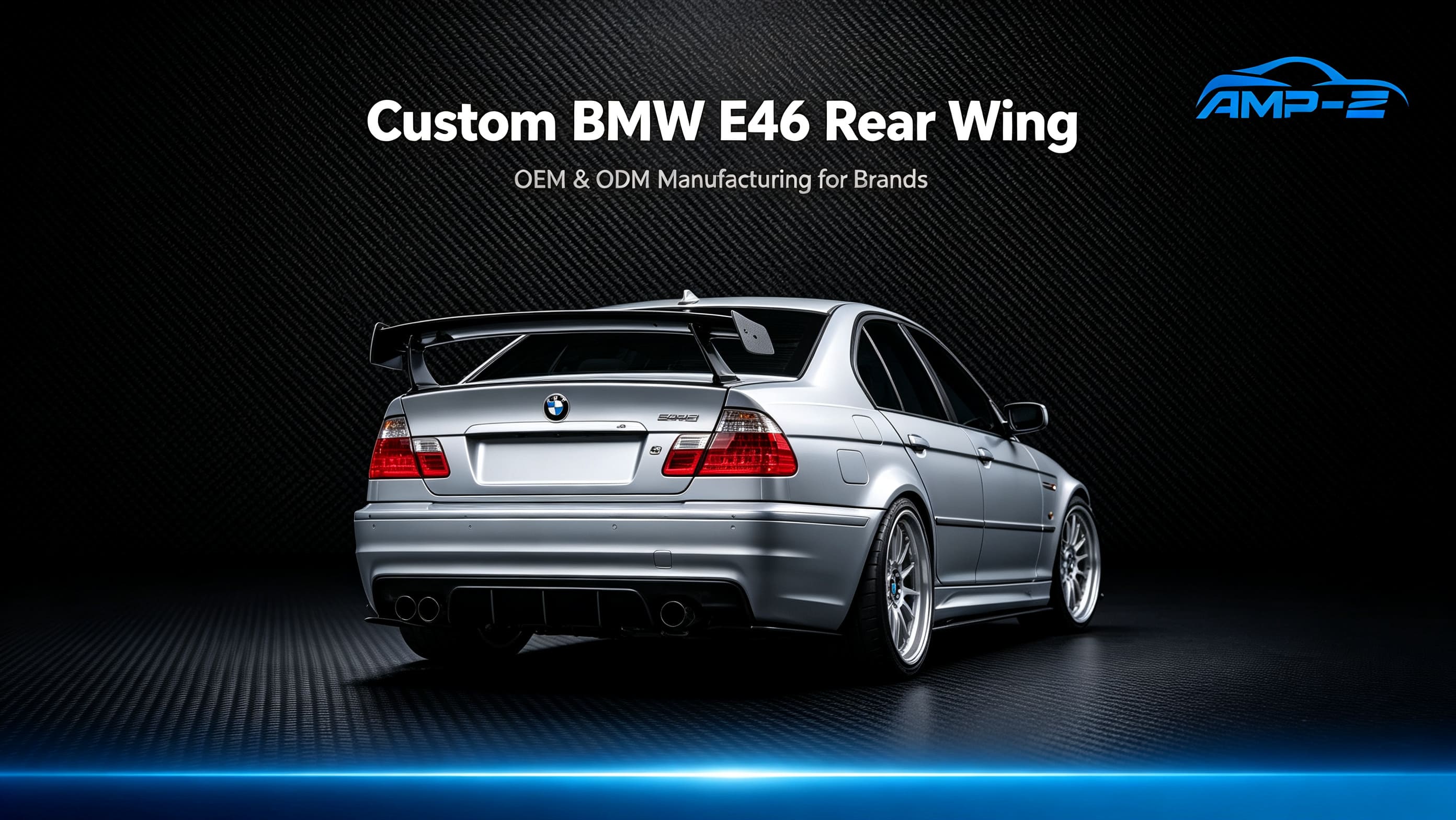 Custom BMW E46 Rear Wing – OEM & ODM Manufacturing for Brands.jpg